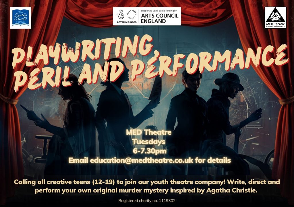A flyer to promote teenage writing and performance opportunity creating a murder mystery play